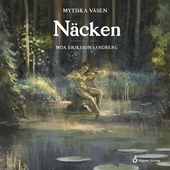 Mytiska väsen - Näcken