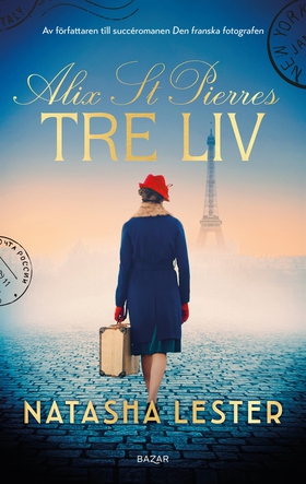 Alix St. Pierres tre liv (e-bok) av Natasha Les