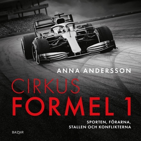 Cirkus Formel 1 (ljudbok) av Anna Andersson
