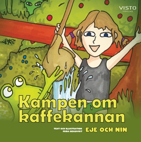 Kampen om kaffekannan (e-bok) av Frida Bergkvis