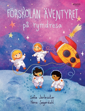 Förskolan Äventyret på rymdresa (e-bok) av Sofi