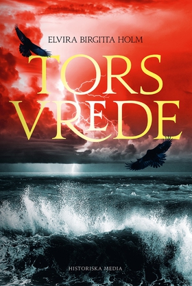 Tors vrede (e-bok) av Elvira Birgitta Holm