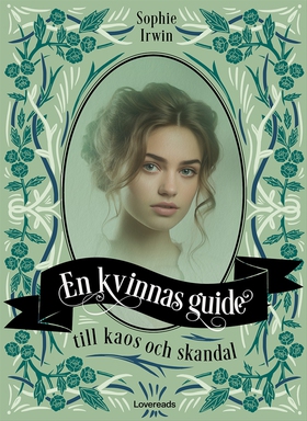 En kvinnas guide till kaos och skandal (e-bok)
