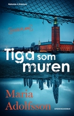 Tiga som muren