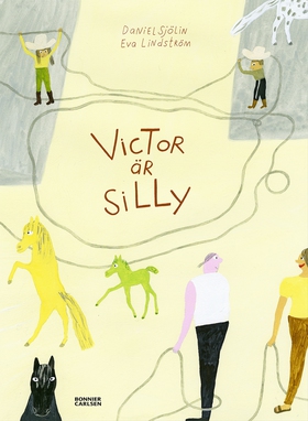 Victor är silly (e-bok) av Daniel Sjölin