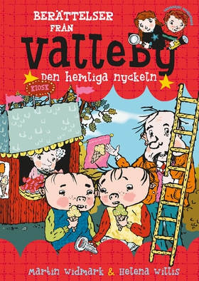 Berättelser från Valleby. Den hemliga nyckeln (