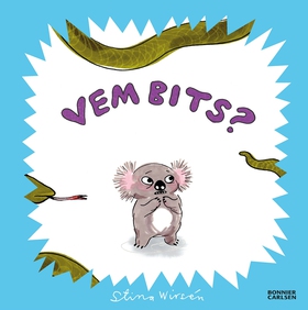 Vem bits? (e-bok) av Stina Wirsén