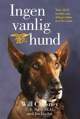 Ingen vanlig hund (e-bok) av Will Chesney, Joe 