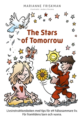 The Stars of Tomorrow (e-bok) av Marianne Frisk