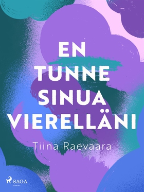 En tunne sinua vierelläni (e-bok) av Tiina Raev