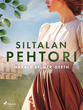 Siltalan pehtori (e-bok) av Harald Selmer-Geeth