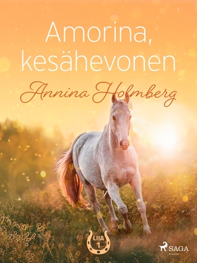 Amorina, kesähevonen (e-bok) av Annina Holmberg