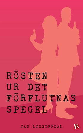 Rösten ur det förflutnas spegel (e-bok) av Jan 