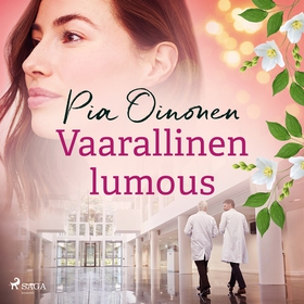 Vaarallinen lumous (ljudbok) av Pia Oinonen