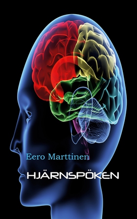 Hjärnspöken (e-bok) av Eero Marttinen