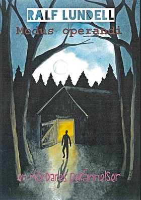 Modus operandi - En mördares bekännelser (e-bok