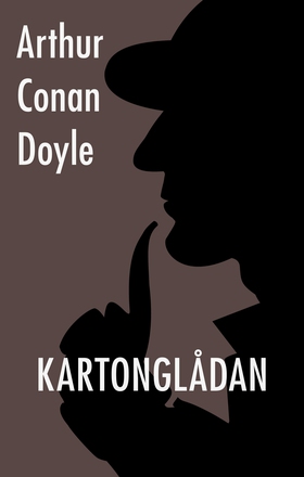 Kartonglådan (e-bok) av Arthur Conan Doyle