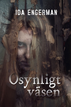 Osynligt väsen (e-bok) av Ida Engerman