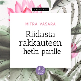 Riidasta rakkauteen -hetki parille (ljudbok) av