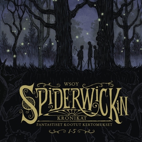 Spiderwickin kronikat: Fantastiset kootut kerto