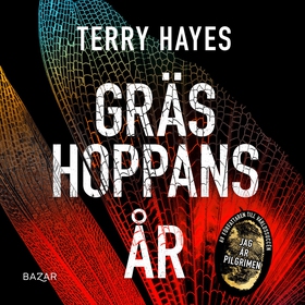 Gräshoppans år (ljudbok) av Terry Hayes