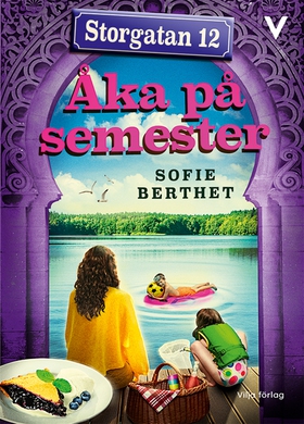 Storgatan 12 - Åka på semester (e-bok) av Sofie