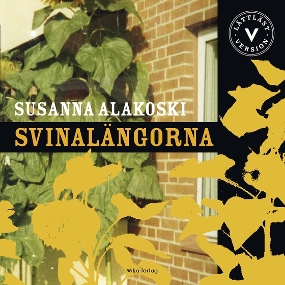 Svinalängorna (lättläst)