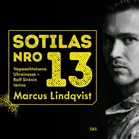 Sotilas nro 13 (ljudbok) av Marcus Lindqvist