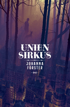 Unien sirkus (e-bok) av Johanna Förster