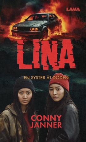 Lina: En syster åt döden (e-bok) av Conny Janne