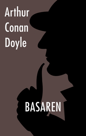 Basaren (e-bok) av Arthur Conan Doyle