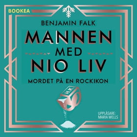 Mannen med nio liv : mordet på en rockikon (lju