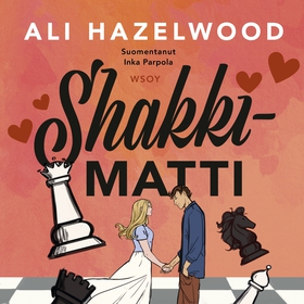 Shakkimatti (ljudbok) av Ali Hazelwood