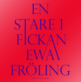 En stare i fickan (ljudbok) av Ewa Fröling