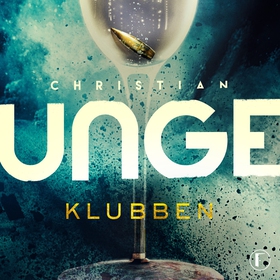 Klubben (ljudbok) av Christian Unge