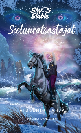 Star Stable. Sielunratsastajat #6 Aideenin lahj