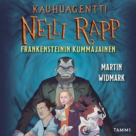 Kauhuagentti Nelli Rapp. Frankensteinin kummaja