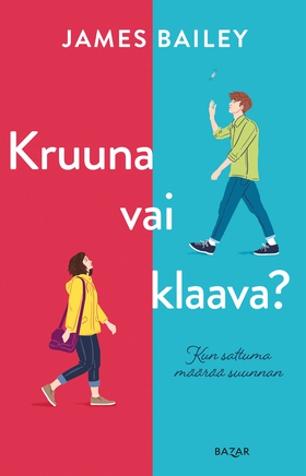 Kruuna vai klaava? (e-bok) av James Bailey