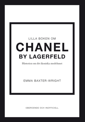 Lilla boken om Chanel by Lagerfeld : historien 