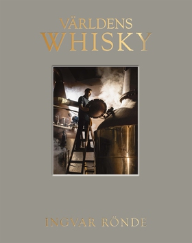 Världens whisky (e-bok) av Ingvar Rönde