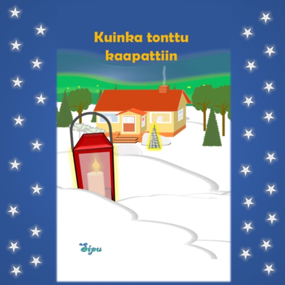 Kuinka tonttu kaapattiin