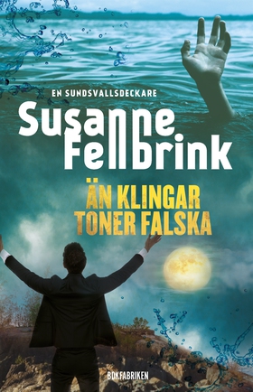 Än klingar toner falska (e-bok) av Susanne Fell