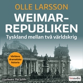 Weimarrepubliken: Tyskland mellan två världskrig