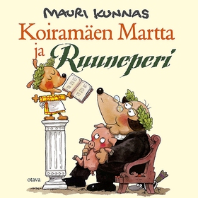 Koiramäen Martta ja Ruuneperi (ljudbok) av Maur