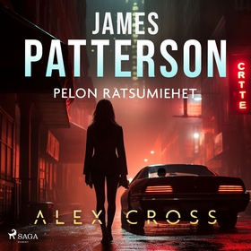 Pelon ratsumiehet (ljudbok) av James Patterson