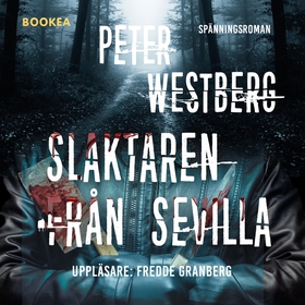 Slaktaren från Sevilla (ljudbok) av Peter Westb