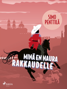 Minä en naura rakkaudelle (e-bok) av Simo Pentt