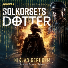 Solkorsets dotter (ljudbok) av Niklas Gerholm