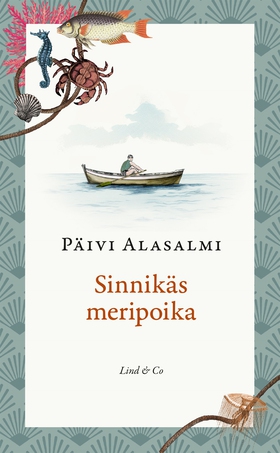 Sinnikäs meripoika (e-bok) av Päivi Alasalmi
