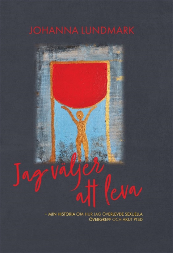 Jag väljer att leva